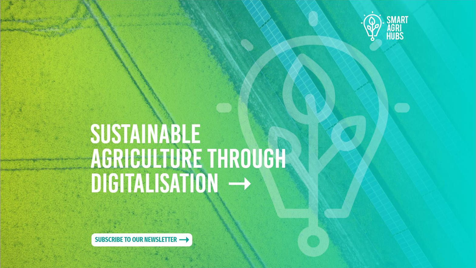 SmartAgriHubs Newsletter 8: March 2021. Sustainable Agriculture through Digitalisation